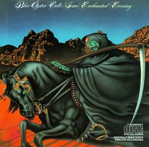 Blue Oyster Cult Some enchanted evening