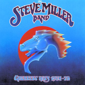 Steve Miller Band Greatest hits