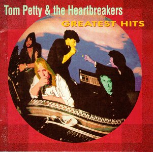 Tom Petty Greatest Hits